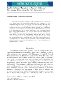 Digital Na(T)Ives? Variation in Internet Skills and Uses Among Members of the ‘‘Net Generation’’*