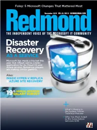 Disaster Recovery AS a SERVICE Microsoft Has Made a Big Bet This Year That Draas Will Be a Killer Application for Its Cloud OS and Azure Service