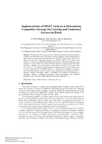 Implementation of SWOT Analysis in Determining Competitive Strategy on Catering and Conference Services in Hotels