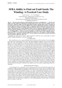SFRA Ability to Find out Fault Inside the Winding: a Practical Case Study Ashok Chavda #1, Dr