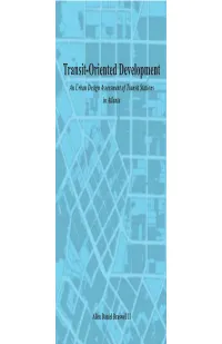 Transit-Oriented Development an Urban Design Assessment of Transit Stations in Atlanta