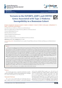 Variants in the IGF2BP2, JAZF1 and CENTD2 Genes Associated with Type 2 Diabetes Susceptibility in a Romanian Cohort