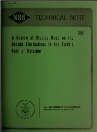 A Review of Studies Made on the Decade Fluctuations in the Earth's Rate of Rotation
