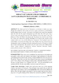 Impact of Vaikom and Suchidram Satyagrahas in Travancore- an Historical Overview