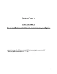 Ocean Fertilization the Potential of Ocean Fertilization for Climate Change Mitigation