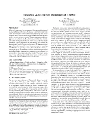 Towards Labeling On-Demand Iot Traffic