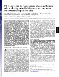 PD-1 Expression by Macrophages Plays a Pathologic Role in Altering Microbial Clearance and the Innate Inflammatory Response to Sepsis
