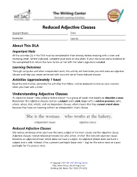 Reduced Adjective Clauses Student Name: Date