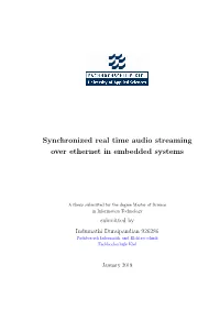 Synchronized Real Time Audio Streaming Over Ethernet in Embedded Systems