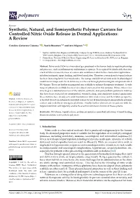 Synthetic, Natural, and Semisynthetic Polymer Carriers for Controlled Nitric Oxide Release in Dermal Applications: a Review