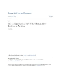 The Design-Induced Part of the Human Error Problem in Aviation, 42 J