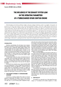 The Influence of the Exhaust System Leak on the Operating Parameters of a Turbocharged Spark Ignition Engine