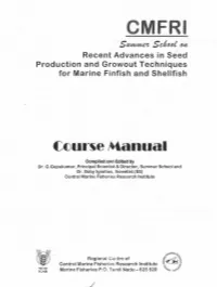 U , '' Regional (;"Ntre of I:::;~, I Central Marine Fisheries Research Institute T - ~ '\~ ~ ~3L'!" ICAR Marine Fisheries P.O