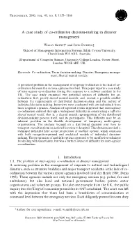 A Case Study of Co-Ordinative Decision-Making in Disaster Management