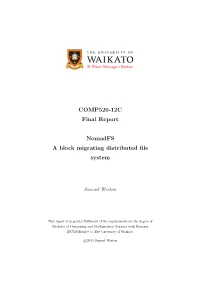 COMP520-12C Final Report Nomadfs a Block
