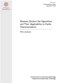Dynamic Eviction Set Algorithms and Their Applicability to Cache Characterisation