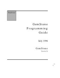 Gemstone Programming Guide