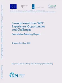 Lessons Learnt from WPC Experience