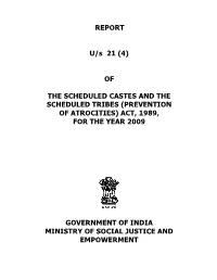 (Prevention of Atrocities) Act, 1989, for the Year 2009
