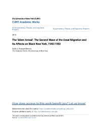 'Silent Arrival': the Second Wave of the Great Migration and Its Affects on Black New York, 1940-1950