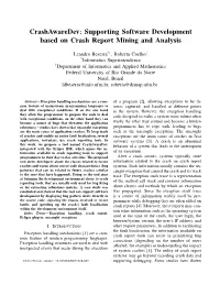 Supporting Software Development Based on Crash Report Mining and Analysis