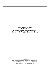 The Warburtons of Mobberley a Branch of the Hale Barns Clan Linked by DNA to the Cheshire Group