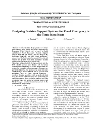 Designing Decision Support Systems for Flood Emergency in the Timis-Bega Basin L