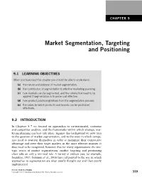 Market Segmentation, Targeting and Positioning
