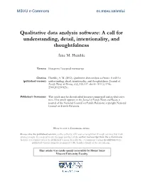 Qualitative Data Analysis Software: a Call for Understanding, Detail, Intentionality, and Thoughtfulness