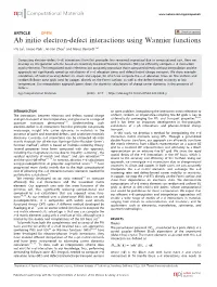 Ab Initio Electron-Defect Interactions Using Wannier Functions ✉ I-Te Lu1, Jinsoo Park1, Jin-Jian Zhou1 and Marco Bernardi1