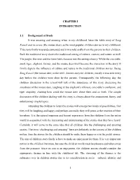 CHAPTER I INTRODUCTION 1.1 Background of Study It Was