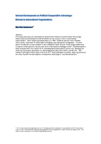 Internet Development As Political Comparative Advantage: Estonia in International Organizations