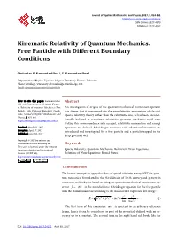 Kinematic Relativity of Quantum Mechanics: Free Particle with Different Boundary Conditions