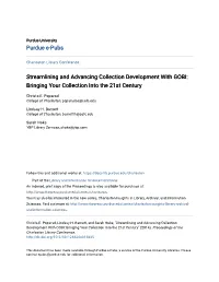 Streamlining and Advancing Collection Development with GOBI: Bringing Your Collection Into the 21St Century
