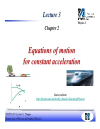 Equations of Motion for Constant Acceleration