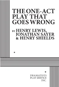 The One-Act Play That Goes Wrong