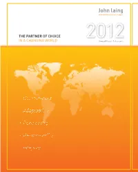2012 Ewmwaiwl: .Mlaariknegti.Ncgo@Mlaing.Com the PARTNER of CHOICE Annual Report & Accounts in a CHANGING WORLD