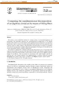 Computing the Equidimensional Decomposition of an Algebraic Closed Set by Means of Lifting ﬁbers
