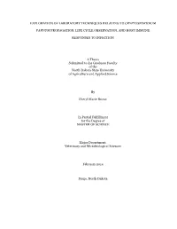 Exploration of Laboratory Techniques Relating to Cryptosporidium Parvum Propagation, Life Cycle Observation, and Host Immune Responses to Infection