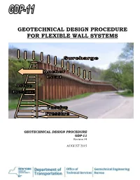 Geotechnical Design Procedure for Flexible Wall Systems