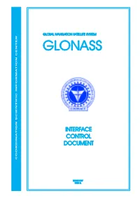 GLONASS Interface Control Document Specifies Parameters of Interface Between GLONASS Space Segment and User Equipment