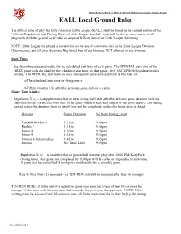 KALL Local Ground Rules