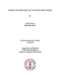 Wishart Distributions for Covariance Graph Models