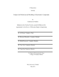 Fatigue Life Prediction and Modeling of Elastomeric Components