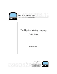 The Physical Markup Language