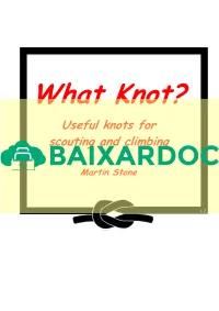 Useful Knots for Scouting and Climbing