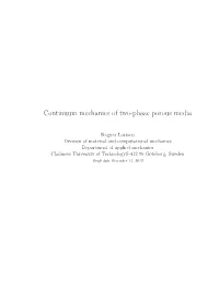 Continuum Mechanics of Two-Phase Porous Media
