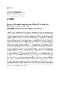 Detecting Calving Events of Icebergs D-28 and B-49 Using High Resolution Sentinel-1A SAR Data