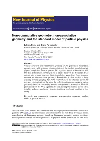 Non-Commutative Geometry, Non-Associative Geometry and the Standard Model of Particle Physics