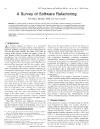 A Survey of Software Refactoring